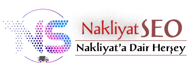 NakliyatSEO Türkiyenin En Güvenilir Nakliyeciler Platformu